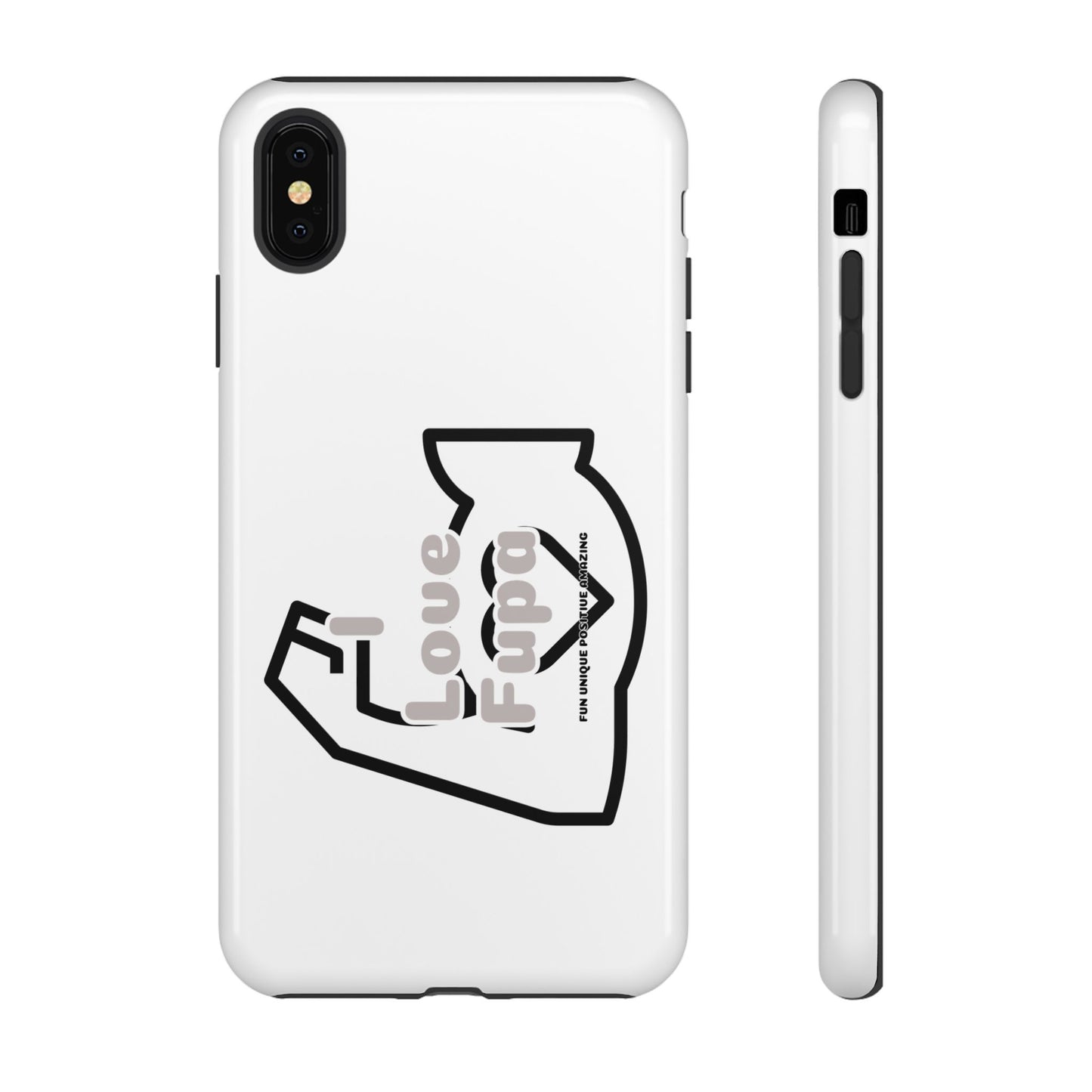 I Phone "I Love Fupa" Tough Phone Cases (16-8)