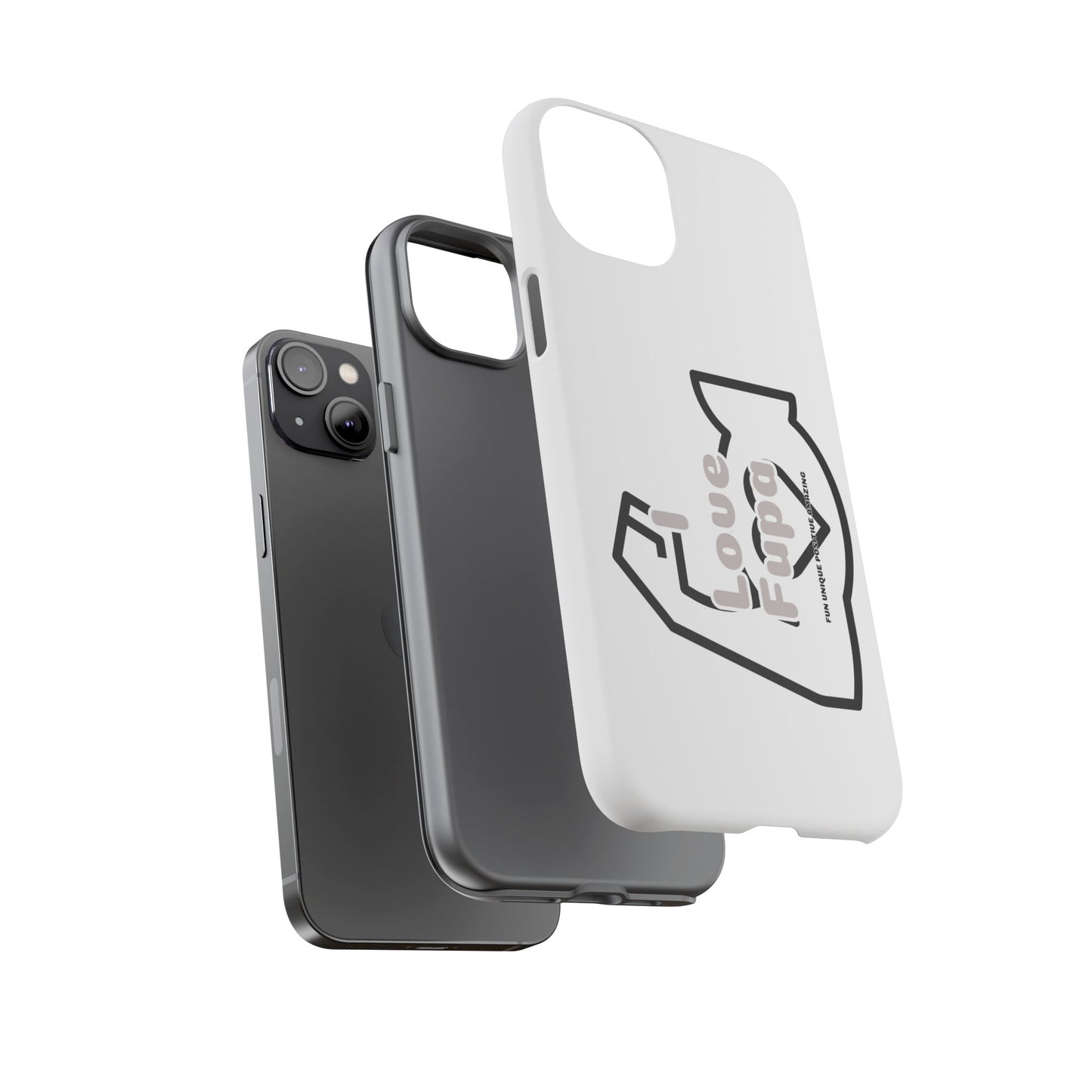 I Phone "I Love Fupa" Tough Phone Cases (16-8)