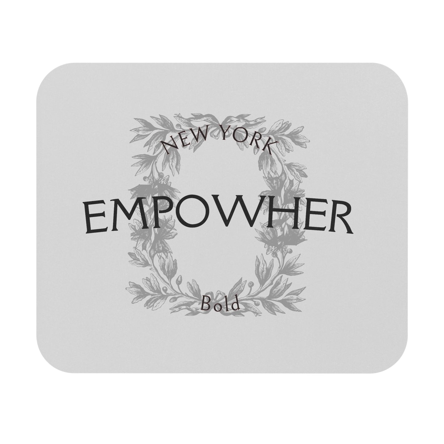 EmpowHer Mouse Pad | Motivational Desk Accessory
