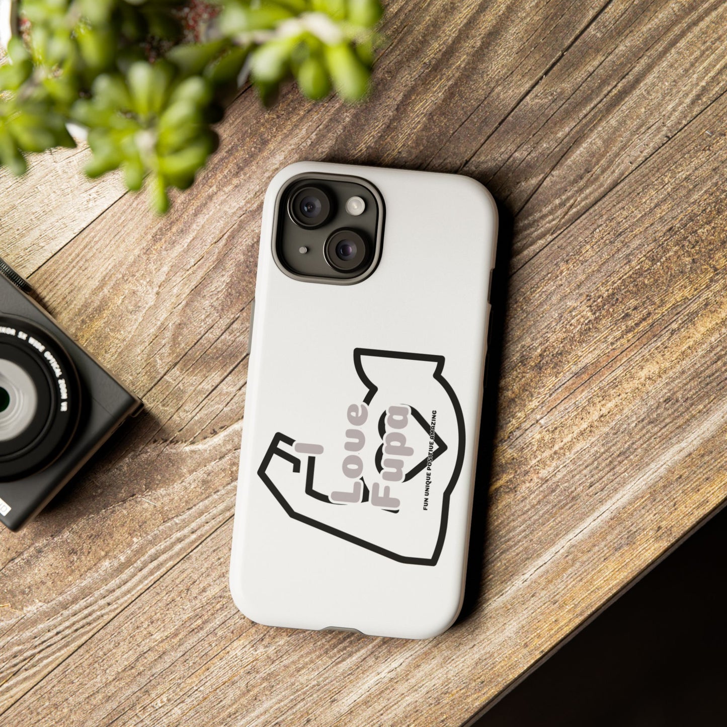 I Phone "I Love Fupa" Tough Phone Cases (16-8)