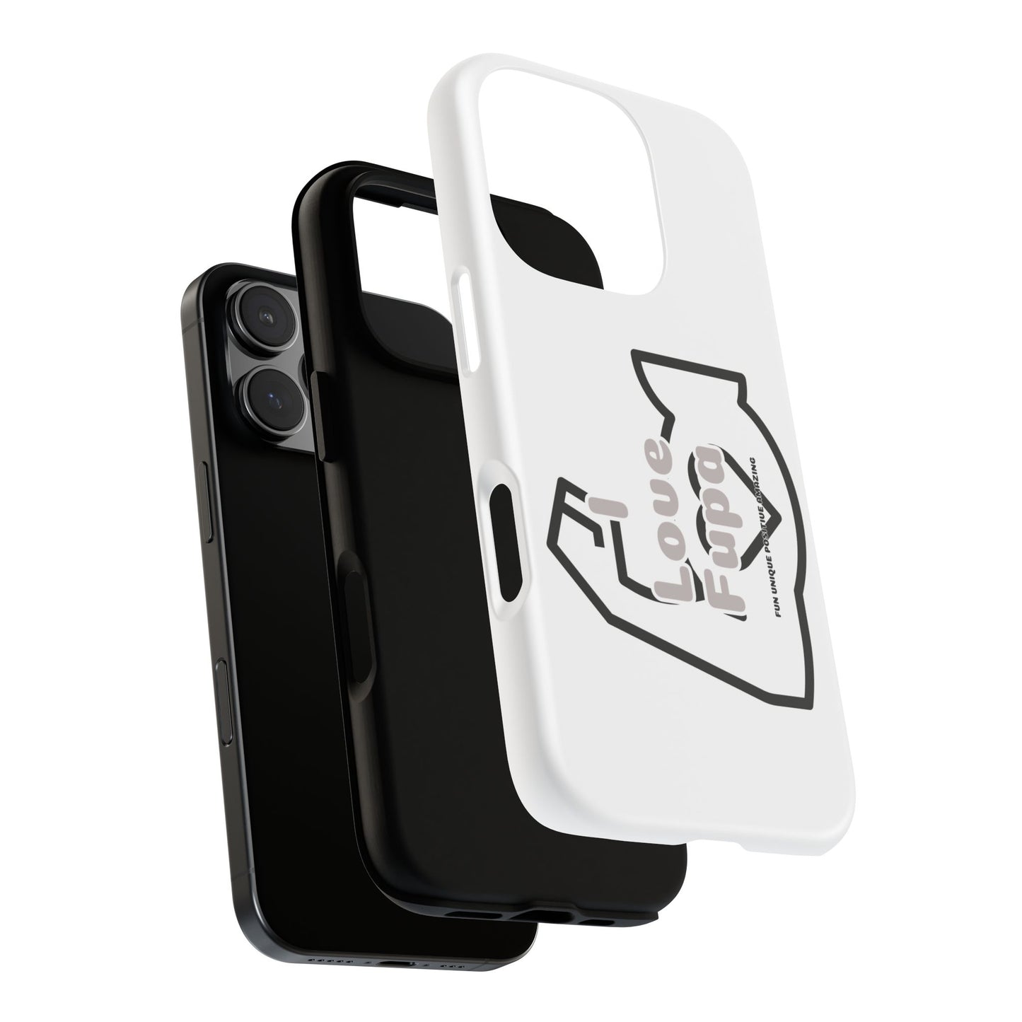 I Phone "I Love Fupa" Tough Phone Cases (16-8)