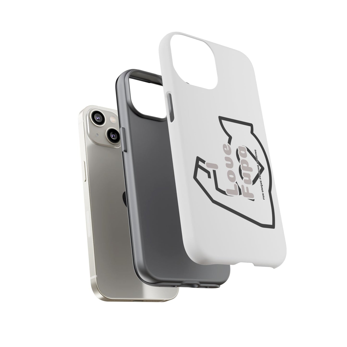 I Phone "I Love Fupa" Tough Phone Cases (16-8)